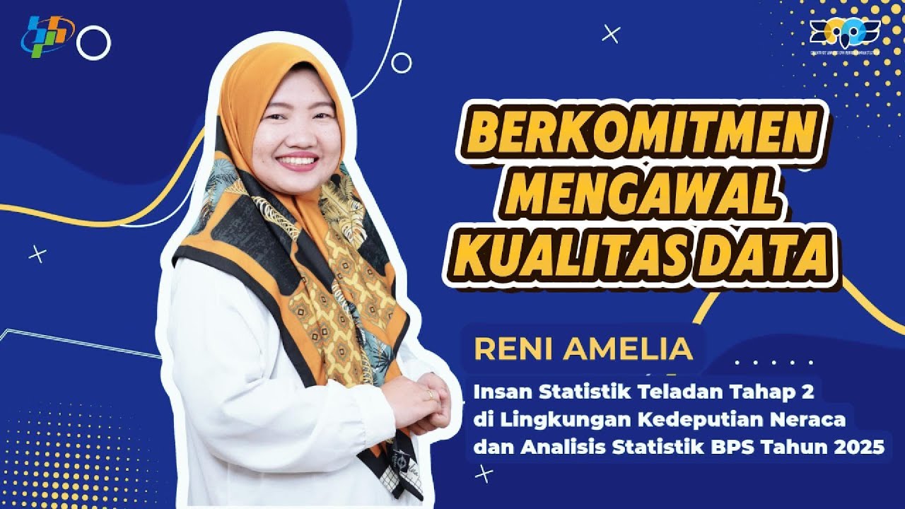 Insan Statistik Teladan (IST) Tahap 2 di Lingkungan Kedeputian NAS BPS 2025 | Reni Amelia