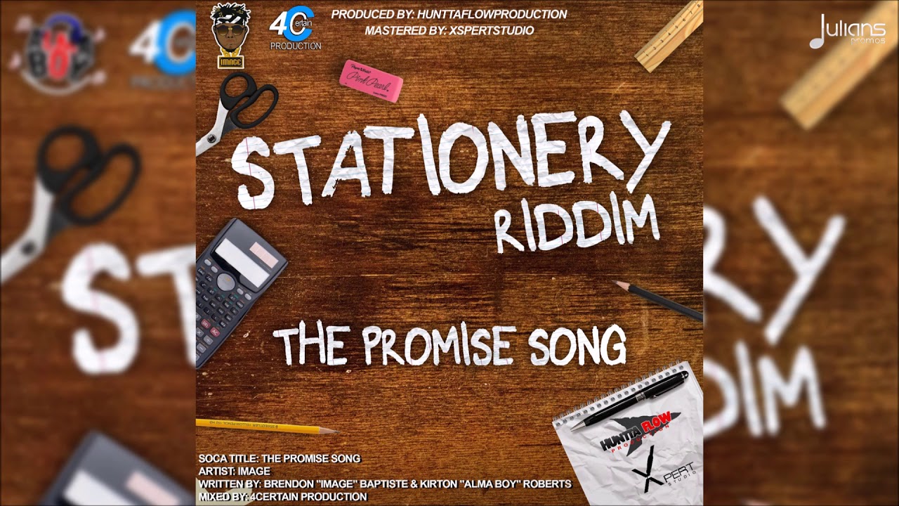 Image - The Promise Song (Stationery Riddim) 
