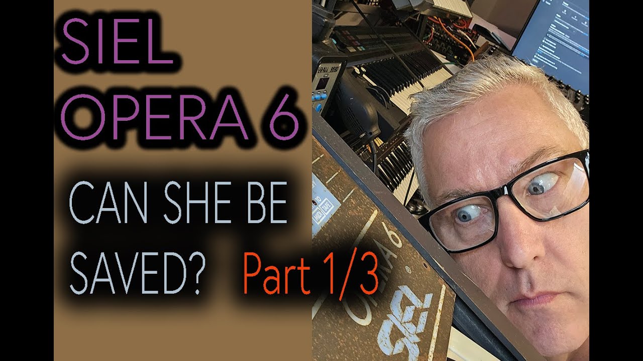 SIEL Opera 6 vintage synth | Can she be saved? PART 1/3