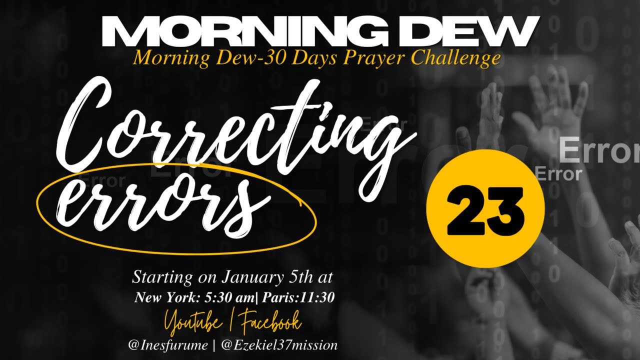THE MORNING DEW- 30 days Prayer Challenge with Dr. Ines Furume