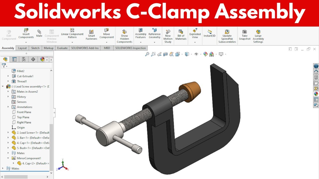 SolidWorks C-Clamp Tutorial | Complete Modeling & Assembly (Step-by-Step)
