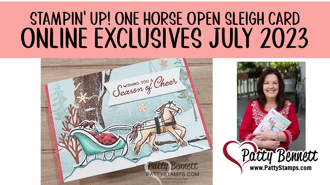 One Horse Open Sleigh Card Tips from Stampin' Up! Online Exclusives release July 2023