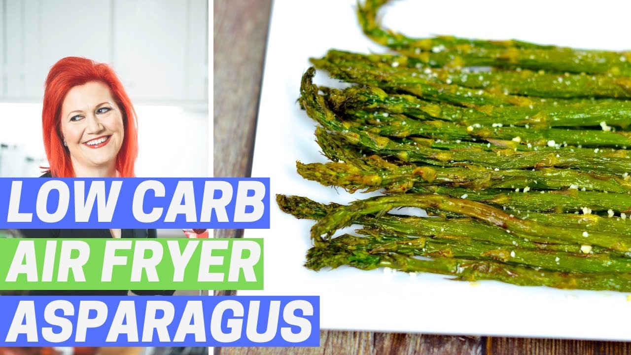 Air Fryer Asparagus (LOW CARB KETO FRIENDLY RECIPE)