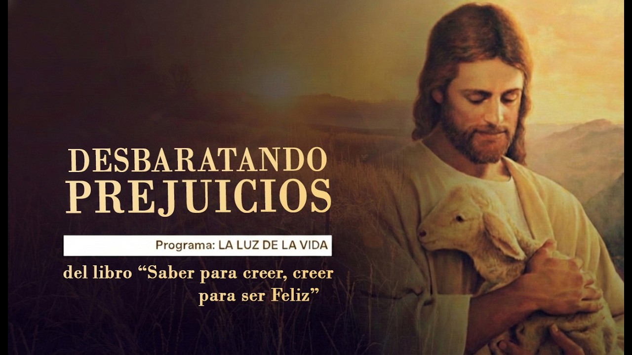 DESBARATANDO PREJUICIOS