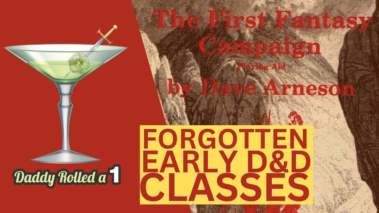 D&D's Forgotten Classes