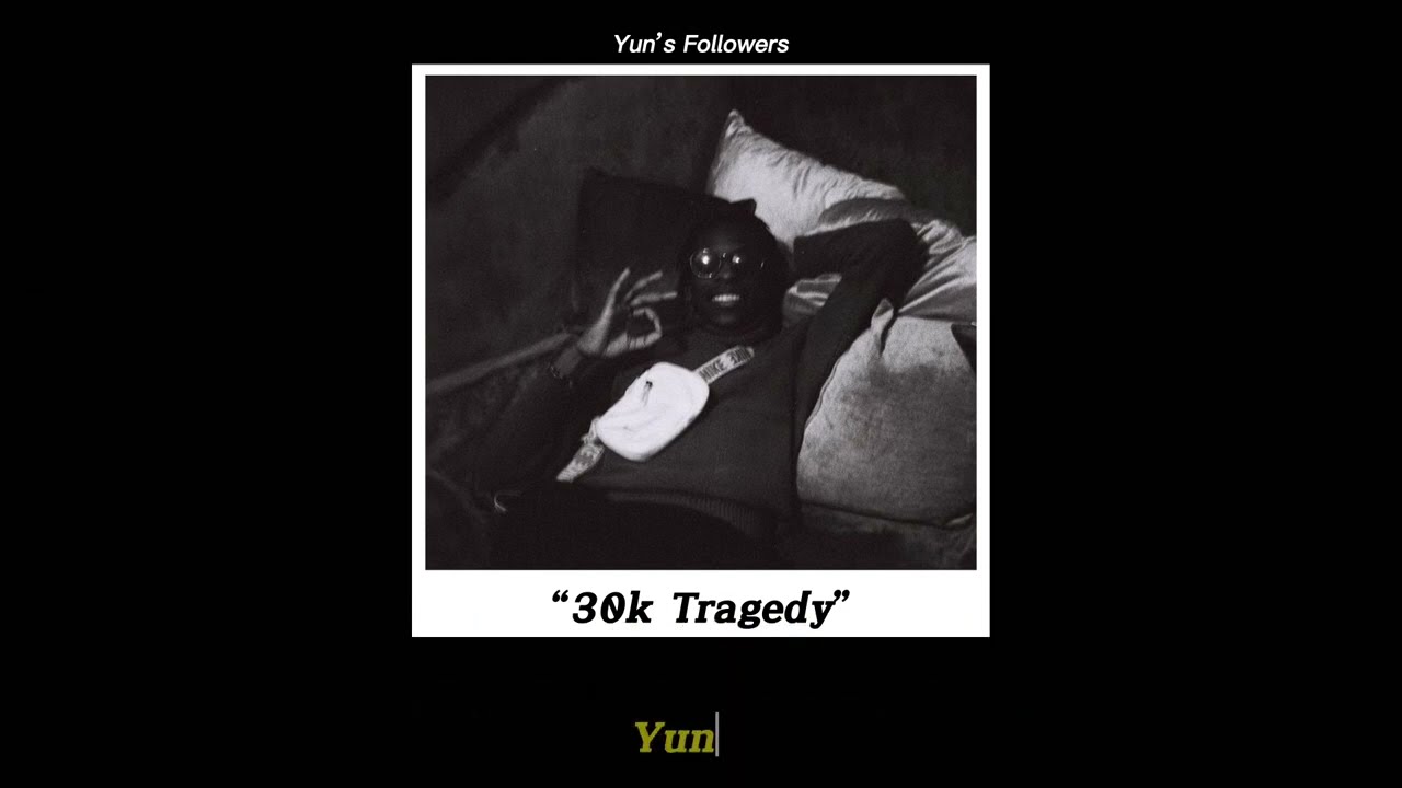 Yunlilo - 30k Tragedy Freestyle Pt.1 (Lyrics)