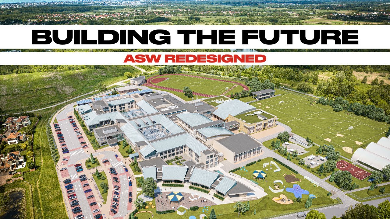 Building the Future. American School of Warsaw Redesigned