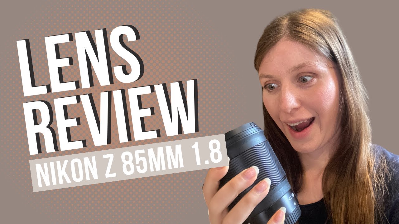 Reviewing The Nikon Z 85mm 1.8 S | Nikon's Perfect Portrait Lens?