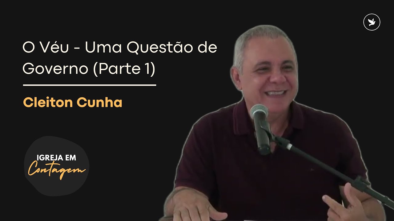 O Véu | Uma Questão de Governo (Parte 1) - Cleiton Cunha