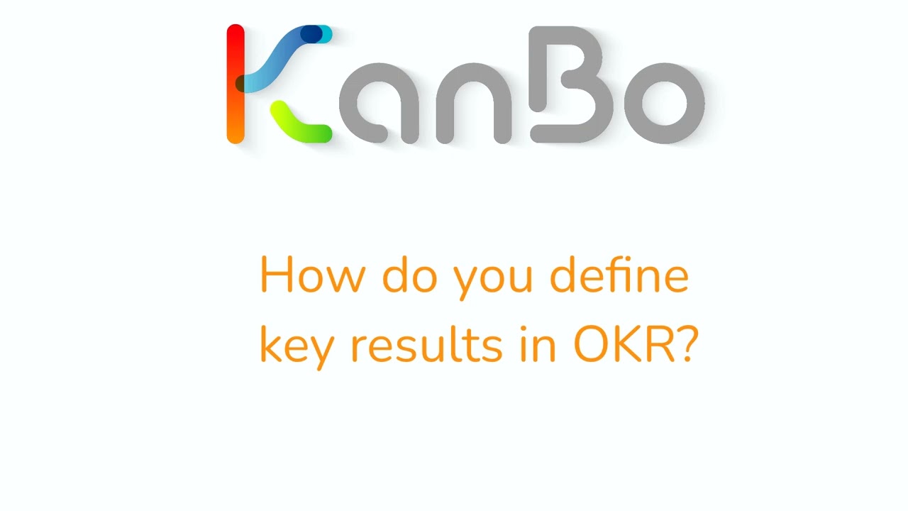 Objectives and Key Results with KanBo In the Enterprise