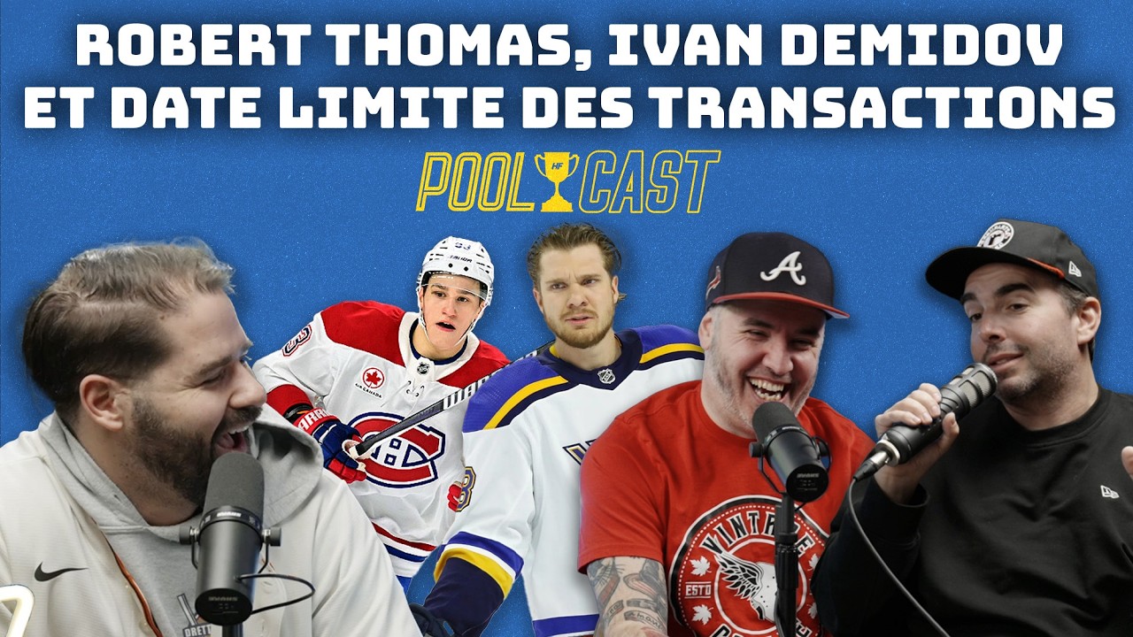 Date limite des transactions, Robert Thomas et inquiétudes avec Demidov | POOLCAST Ep#34 avec JT