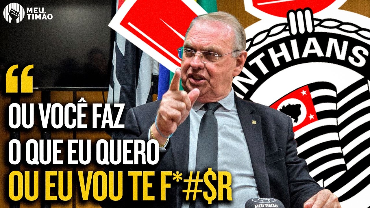 GRAVE! PRESIDENTE DO CORINTHIANS ALEGA TER SIDO AMEAÇADO E COAGIDO POR ROMEU TUMA JR.