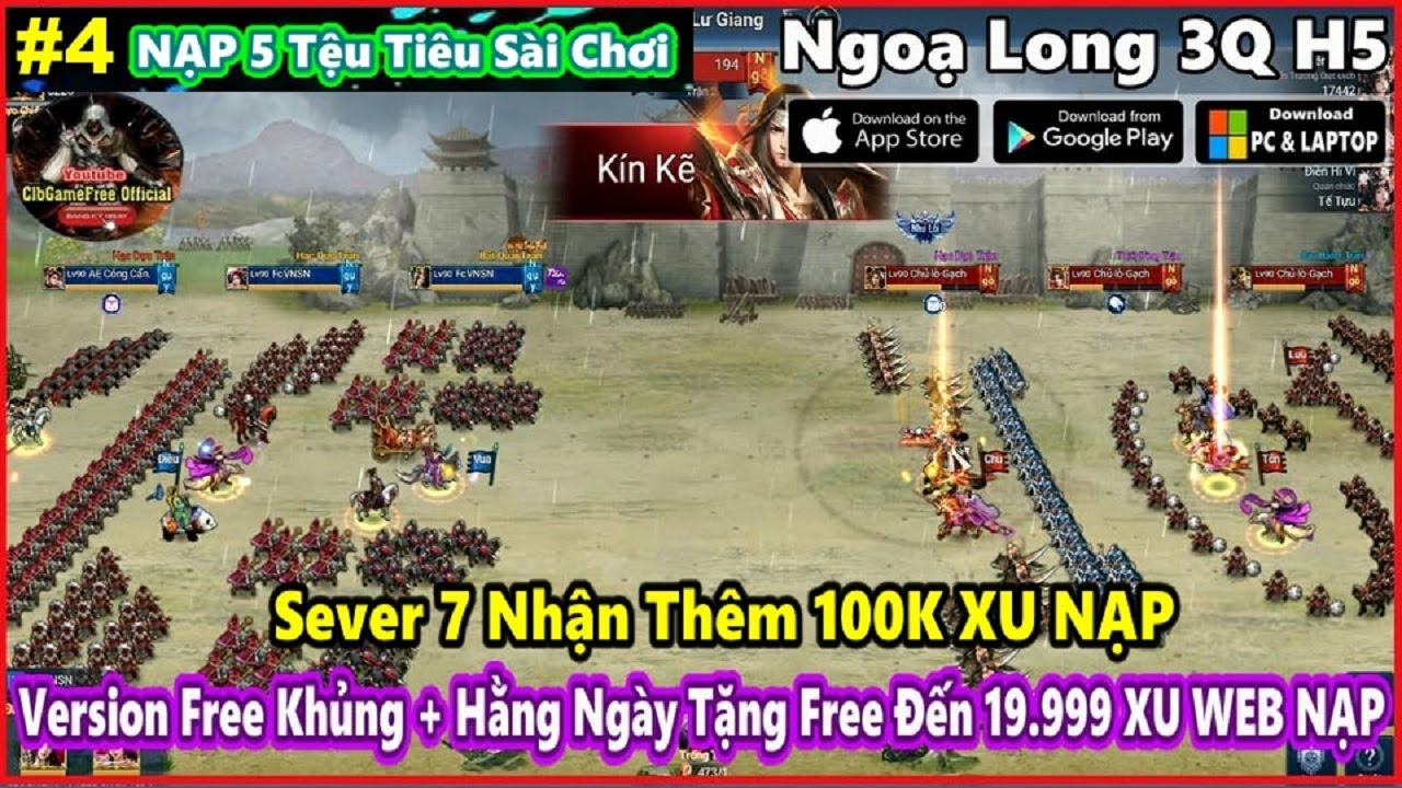 #4 Ngoạ Long 3Q H5 | S7 Free 100K XU NẠP + Hằng Ngày Nhận Đến 20K XU WEB | CODE | Gameplay #4012