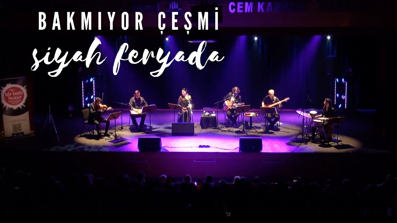 Eda Karaytuğ - Bakmıyor Çeşm-i Siyah Feryade