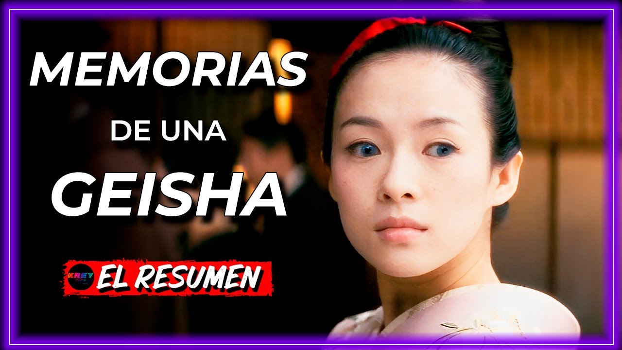 MEMORIAS DE UNA GEISHA en minutos!