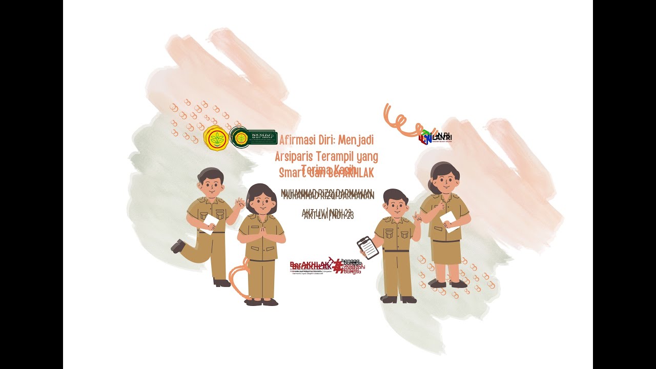 Afirmasi Diri Menjadi Arsiparis Terampil yang Smart dan BerAKHLAK