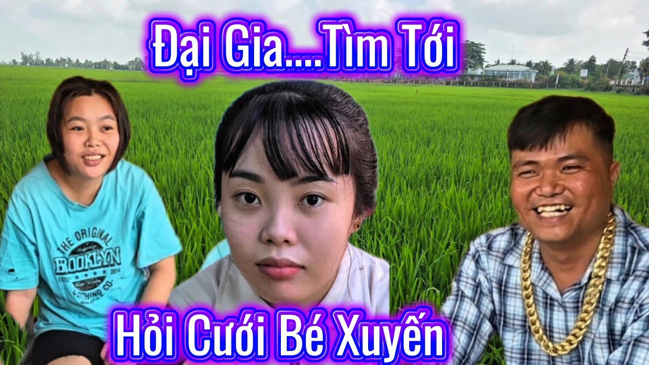 Tin Vui. Bé Xuyến Được Đại Gia Hỏi Cưới Cả Xóm Vui Mừng Chị Diễm Lên Tiếng 