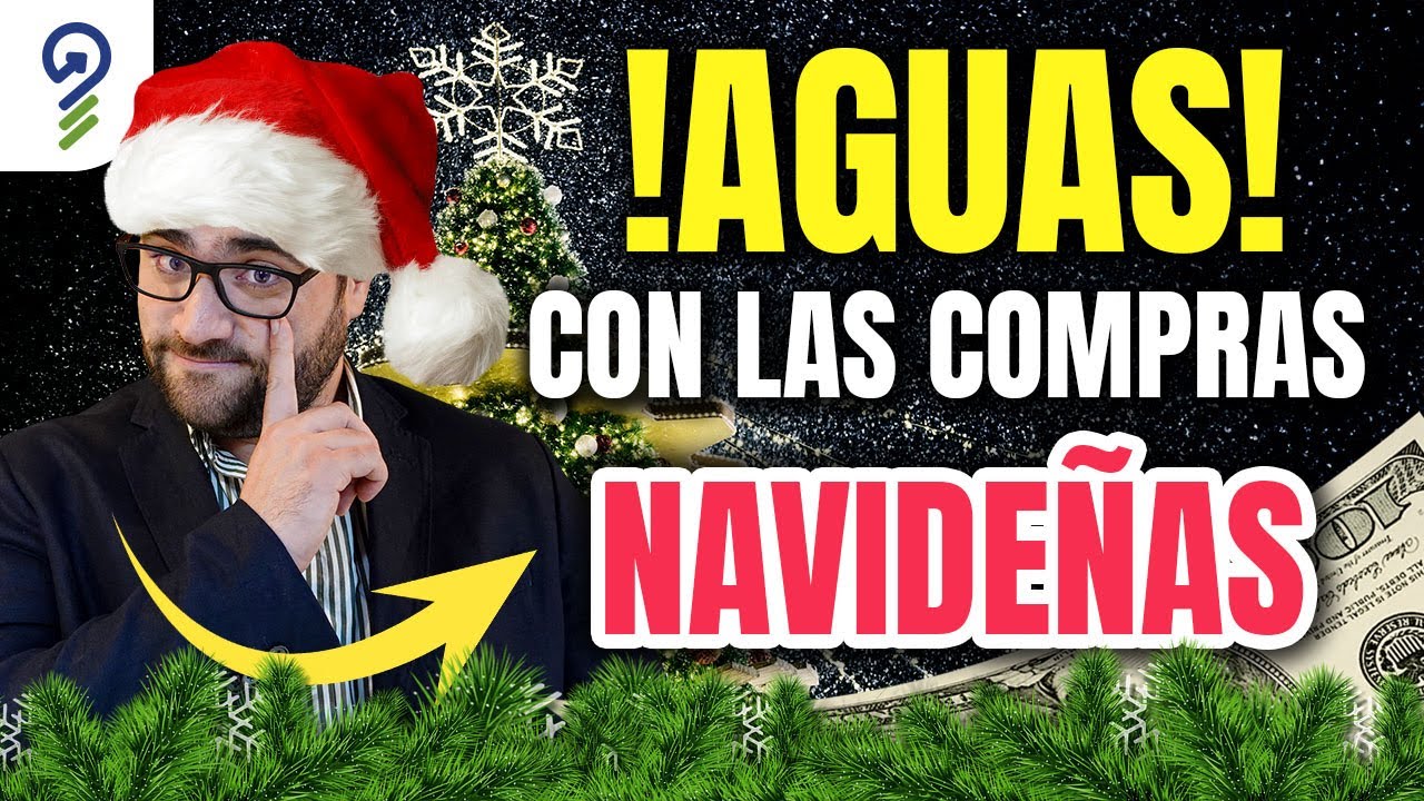 ¡Evita ERRORES CAROS! No COMPRES en NAVIDAD sin saber esto