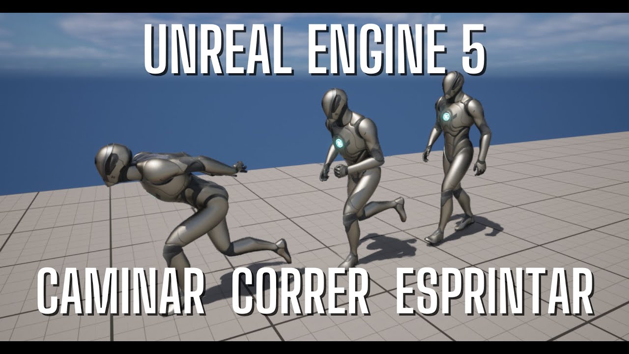 Tutorial de Unreal Engine 5 - Caminar, Correr, y Esprintar