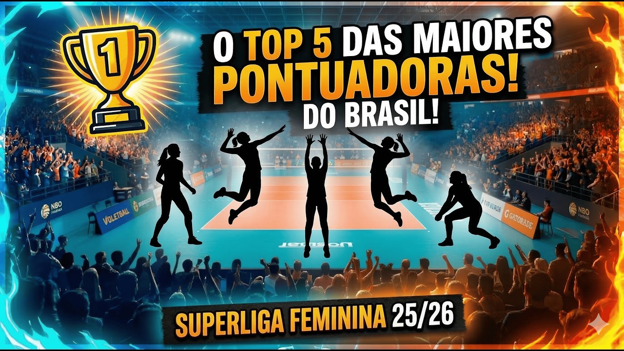 AS 5 MAIORES PONTUADORAS DA SUPERLIGA FEMININA! QUEM É A RAINHA DOS ATAQUES? 🔥