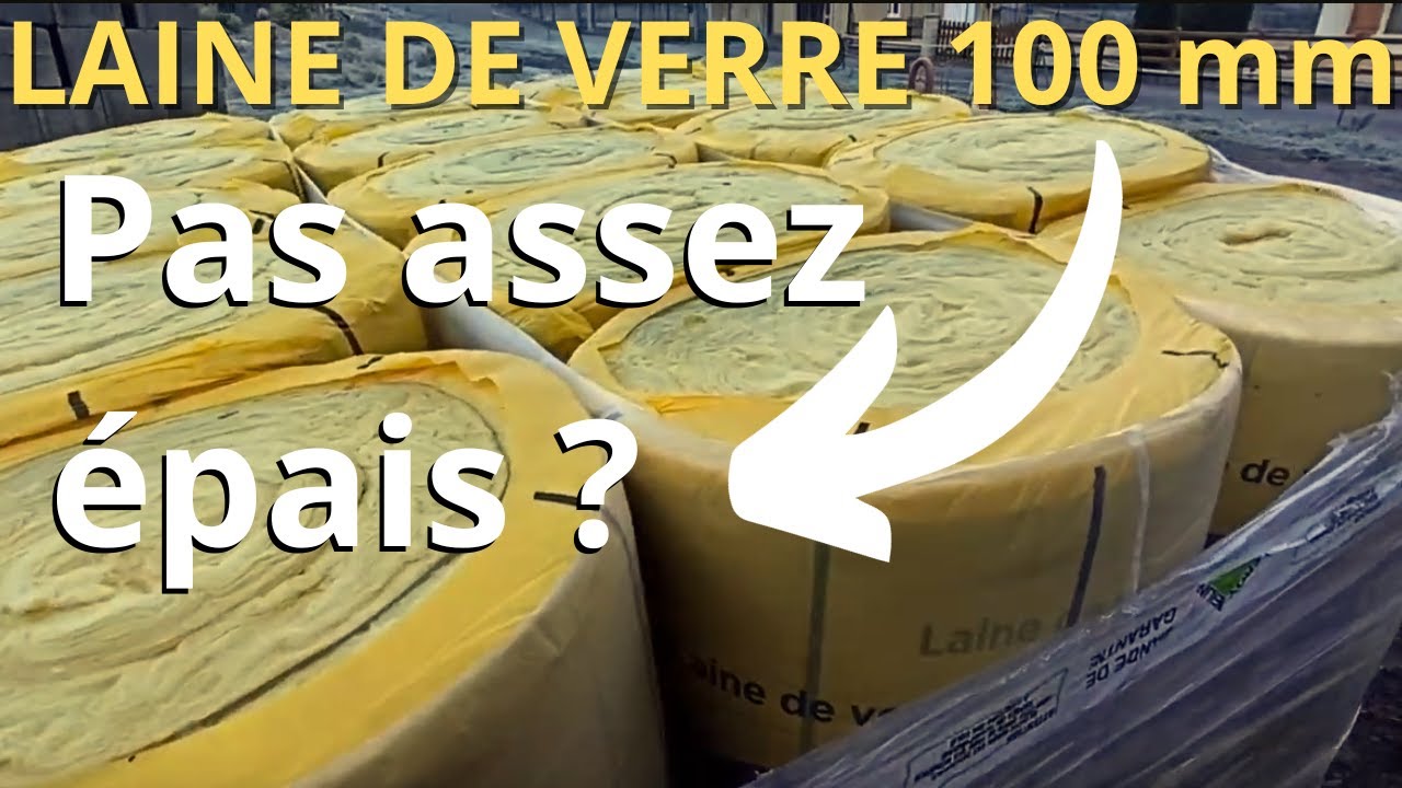 Laine de Verre pour Isoler les Murs Intérieurs de la Maison : Pas Assez Epais ?
