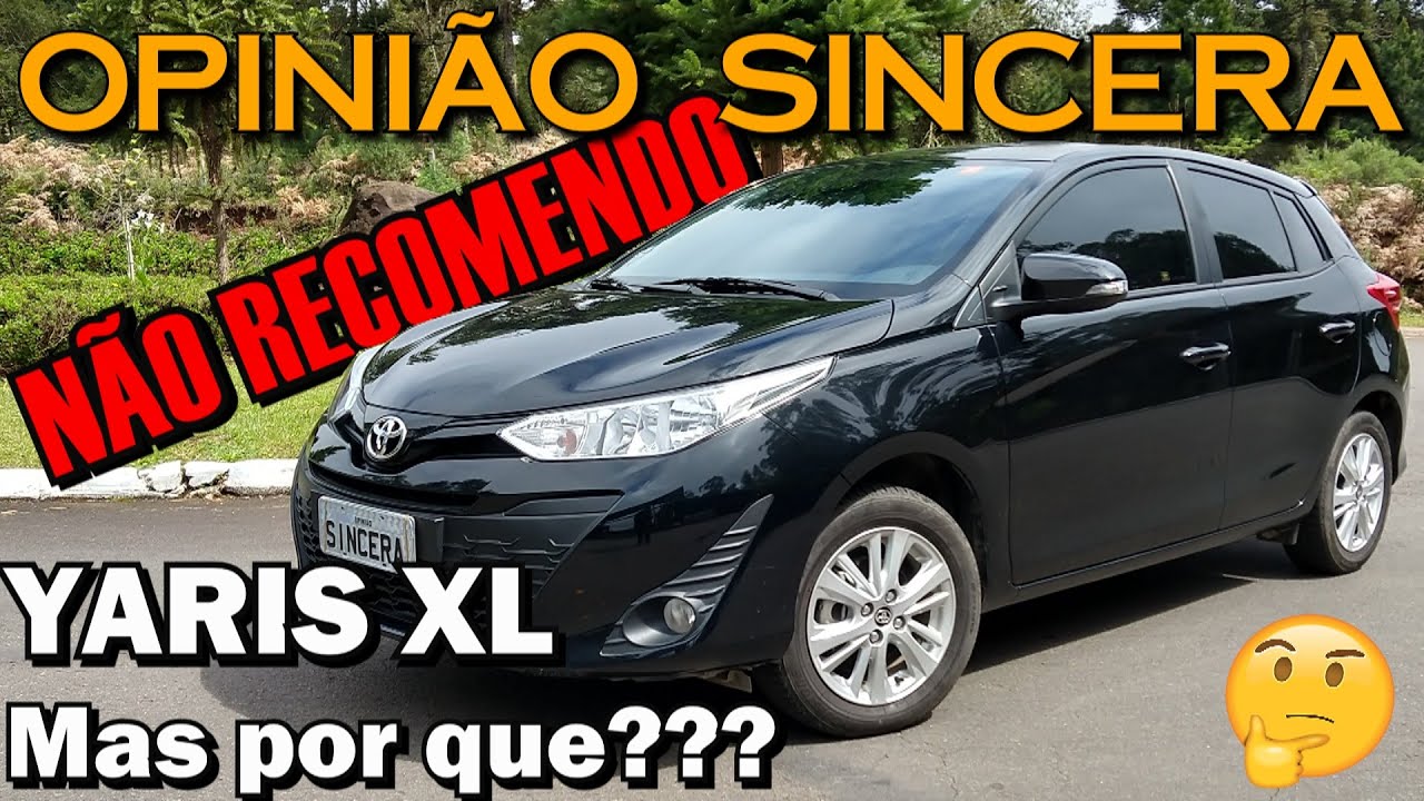 Ainda vale a pena comprar um Toyota Yaris XL? Analise as qualidade e defeitos e decida você mesmo!