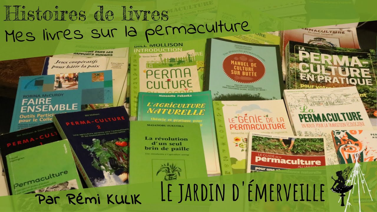Mes livres sur la permaculture