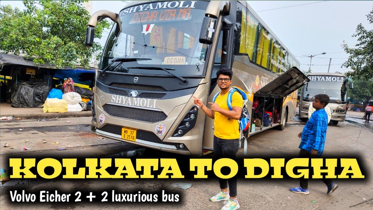 Kolkata to Digha VOLVO Bus | SHYAMOLI PARIBAHAN | Volvo Eicher 2 + 2 luxurious bus journey