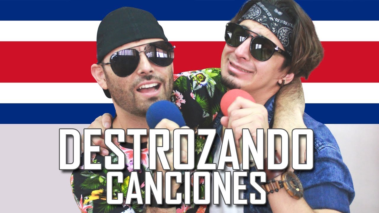 DESTROZANDO CANCIONES CON PALABRAS TICAS DE COSTA RICA