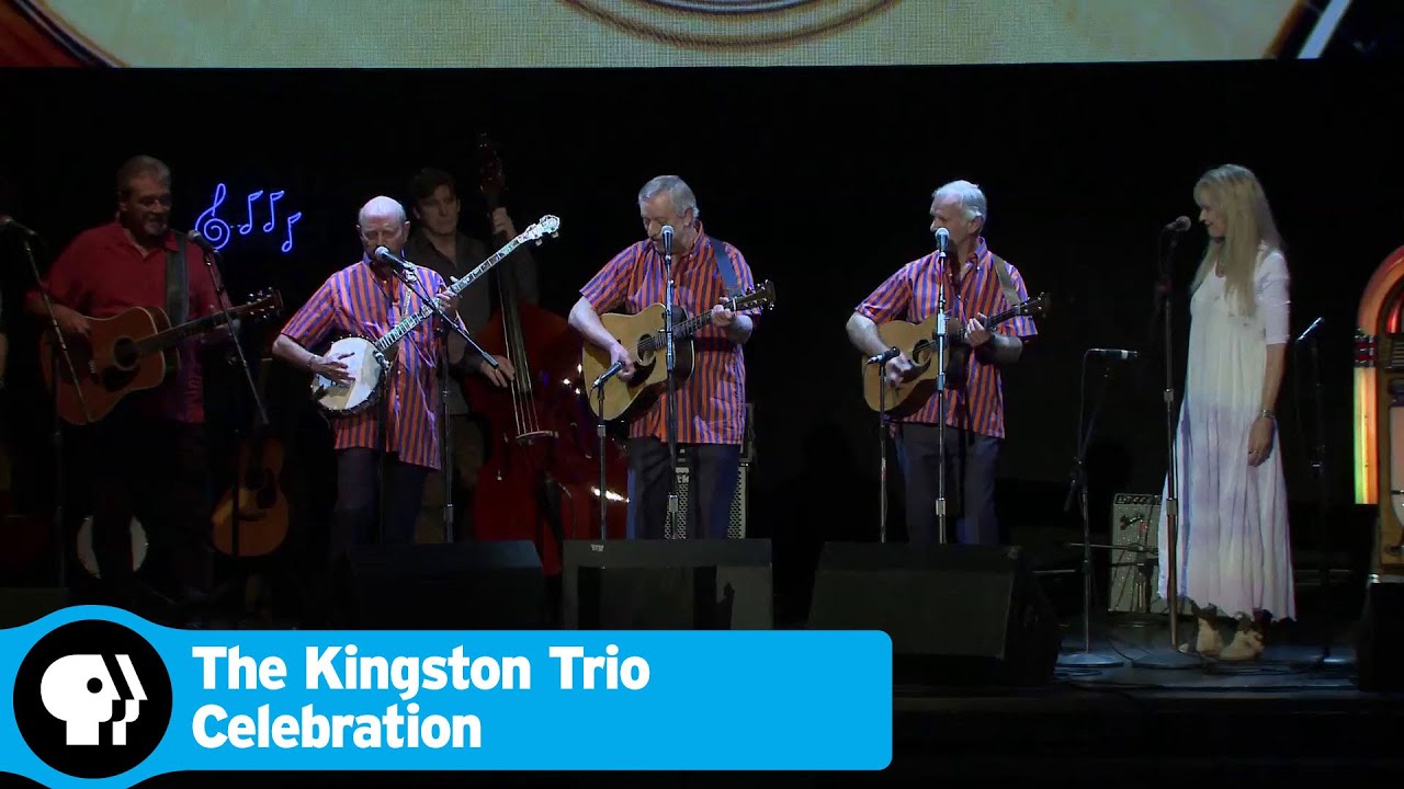 THE KINGSTON TRIO CELEBRATION: 