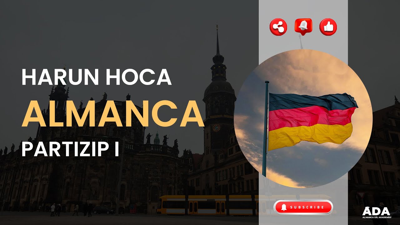 ALMANCA PARTIZIP I I HARUN HOCA