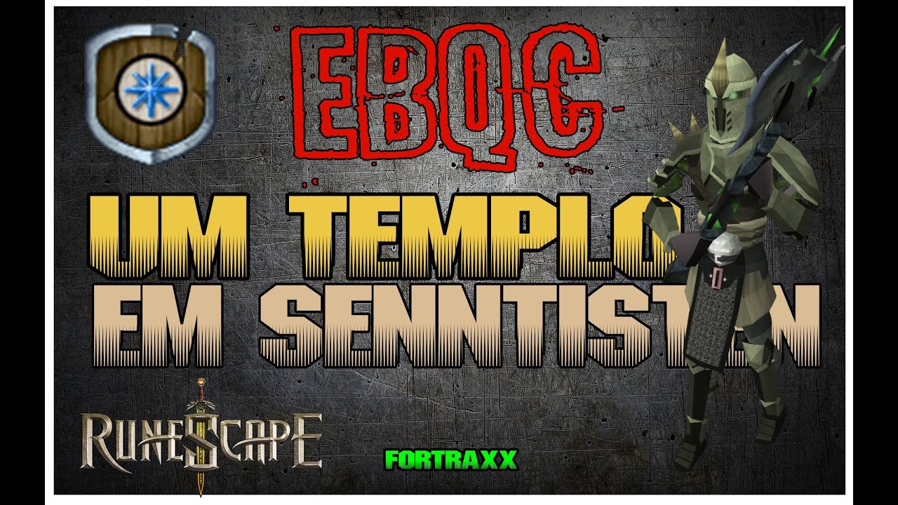 [EoC] Um Templo em Senntisten - EBQC