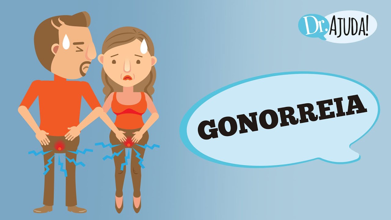 GONORREIA: O QUE &Eacute;? SINTOMAS E TRATAMENTOS