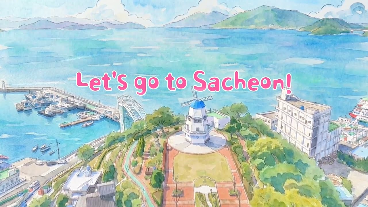 🐬Ai , Travel to Sacheon