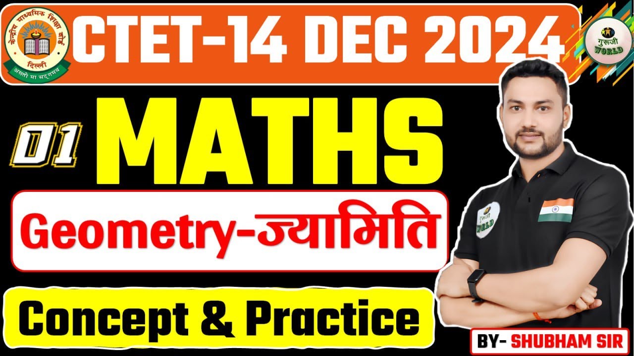 CTET MATH Geometry -  ज्यामिति, Ctet 2024 BY- SHUBHAM SIR
