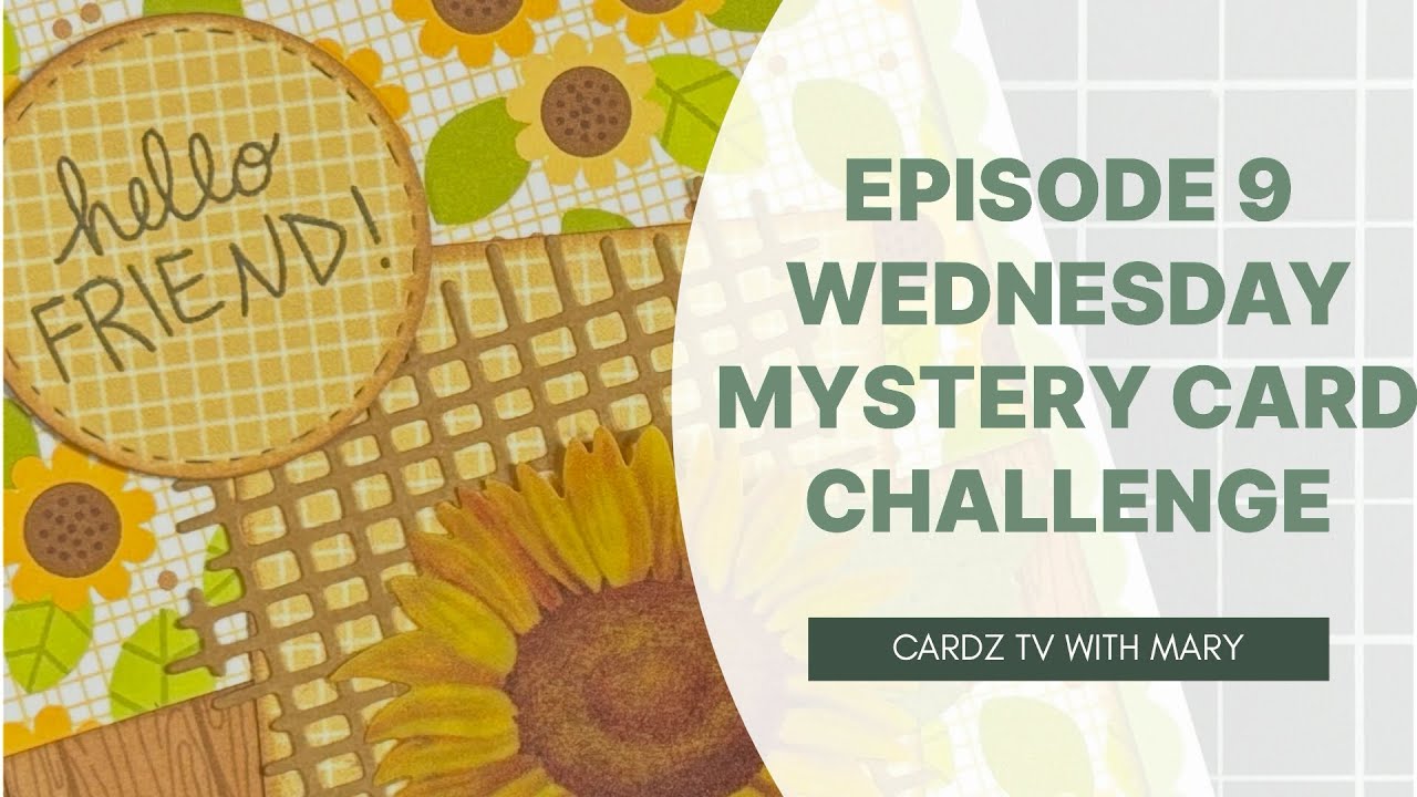 EPISODE 9 WEDNESDAY MYSTERY CARD CHALLENGE