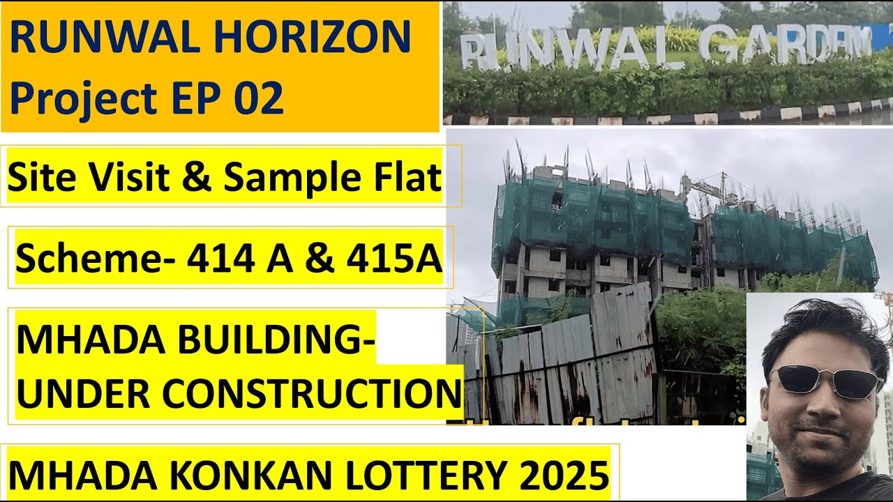 SITE VISIT RUNWAL HORIZON PROJECT Scheme 414 A, 415 A Mhada Lottery #mhadalottery #mhada #dombivli