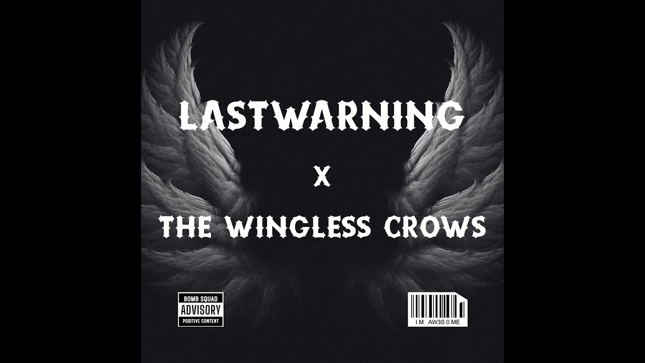 LAST WARNING X THE WINGLESS CROWS / MID SEASON 27