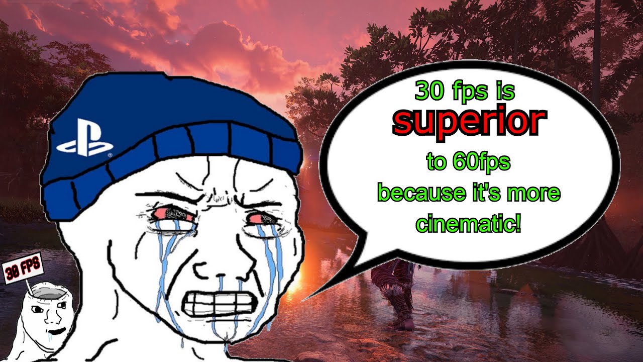 Playstation fanboy thinks 30fps is SUPERIOR to 60 and 120