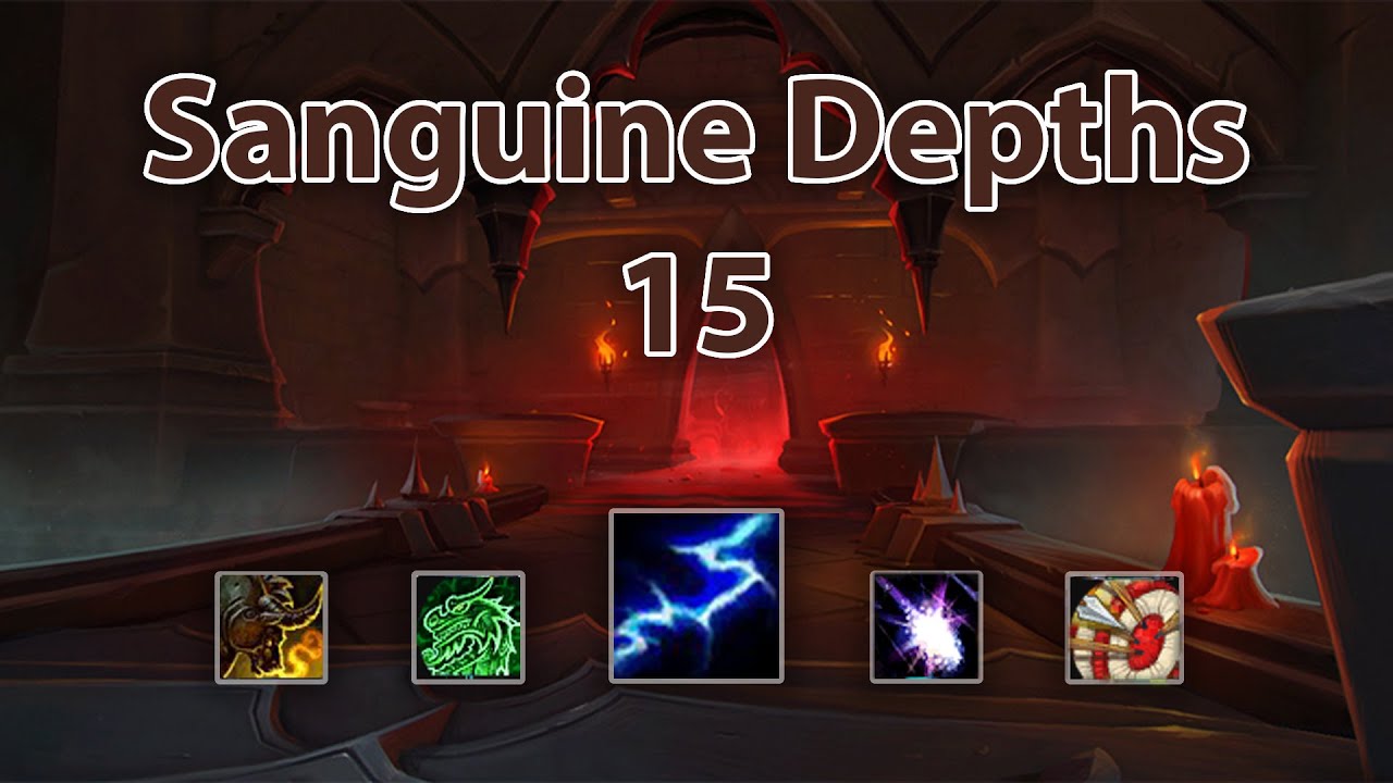 [9.0] Shadowlands Beta | Sanguine Depths +15 | Petkosham Elemental Shaman PoV