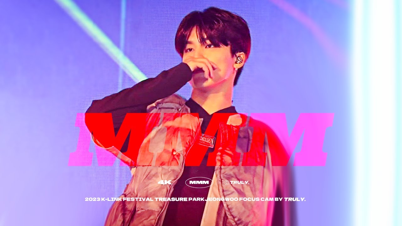 [4K] 231210 음 MMM @ K-Link Festival 케이링크 페스티벌 트레저 박정우 TREASURE PARKJEONGWOO FOCUS CAM