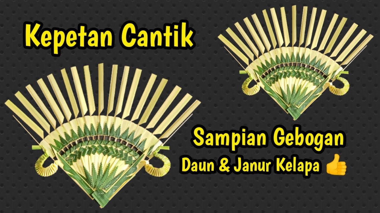Cara Membuat Sampian Gebogan || Kepetan Sederhana & Cantik Dari Janur Kelapa.