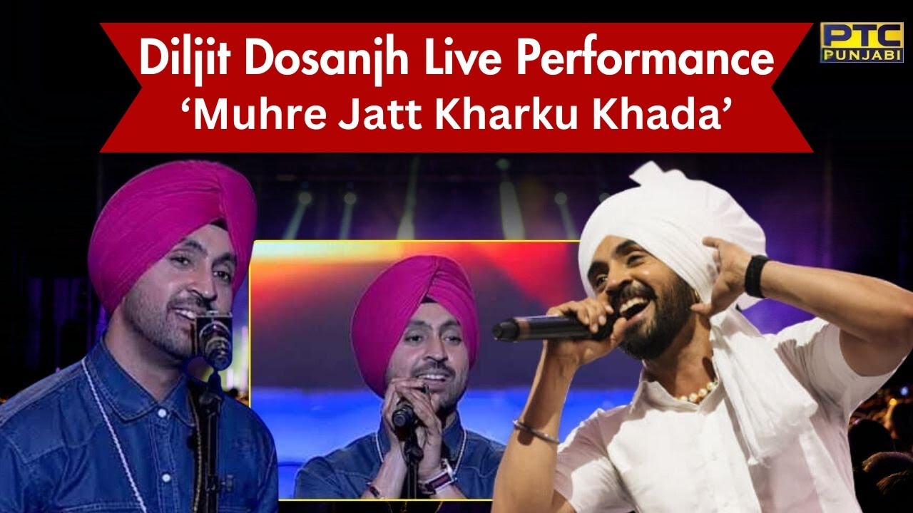 Diljit Dosanjh Live Performance on his Song 