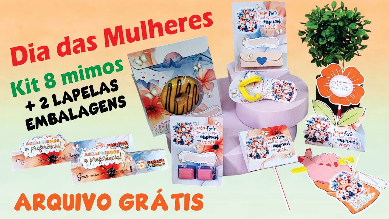 Kit 8 mimos + lapelas - dia das mulheres | molde grátis #363