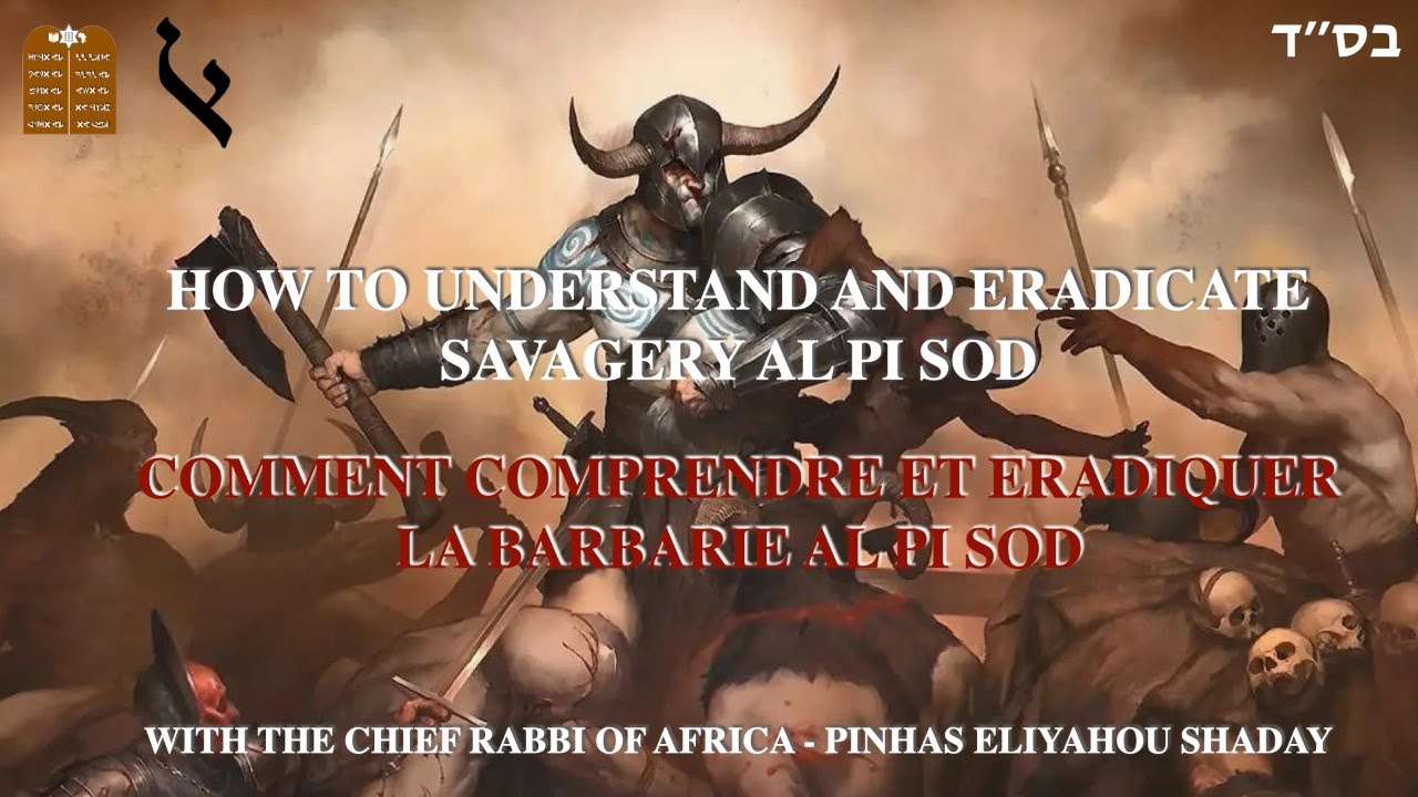 Sod of savagery / Sod de la barbarie - Mekubalim face the war