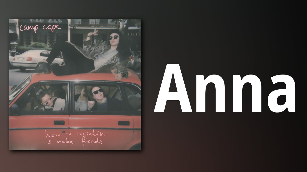 CAMP COPE // Anna