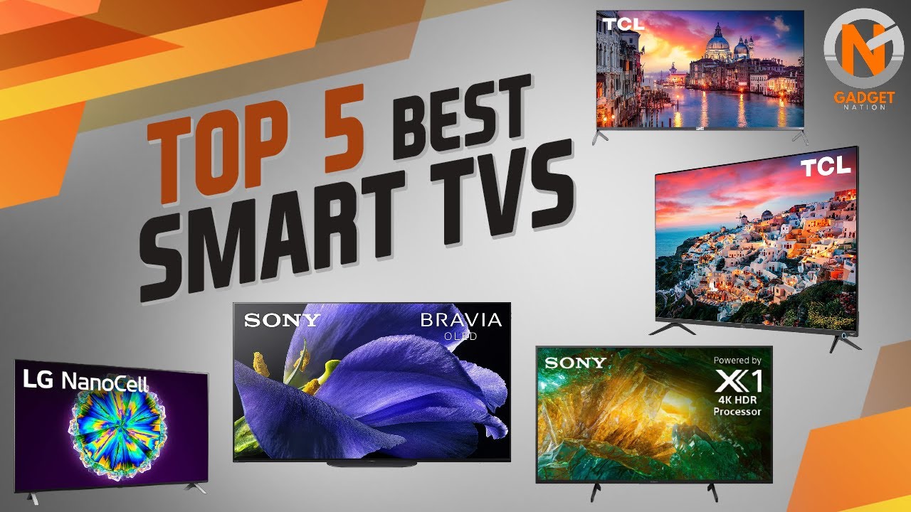 Top 5 Best Smart TVs 2020