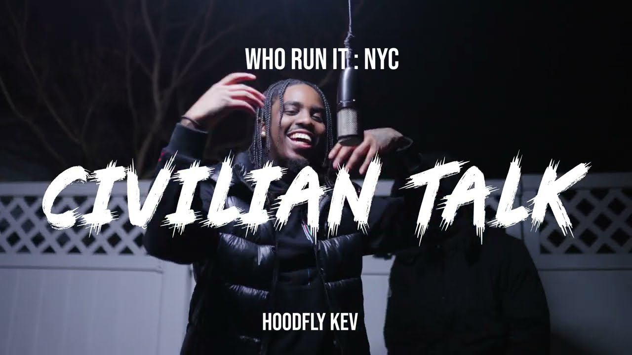 HoodFLyKev - Civilian Talk (WhoRunItNYC Performance)