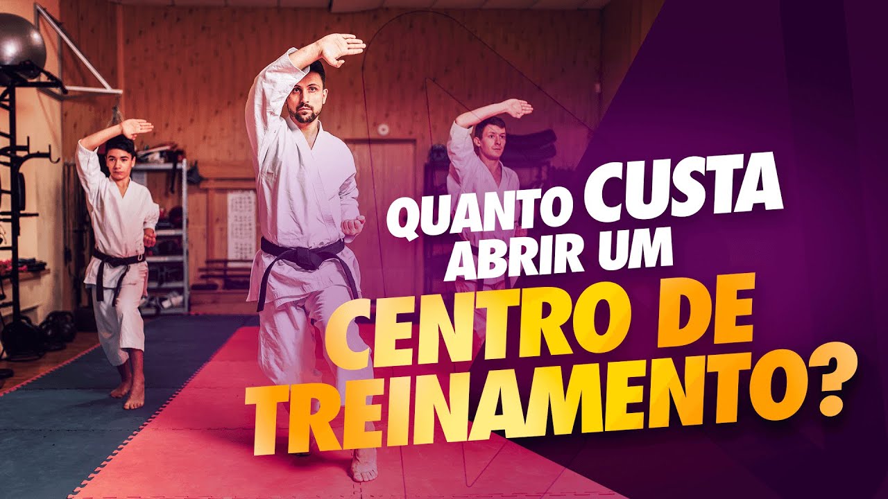Quanto custa abrir uma Academia de Artes Marciais?