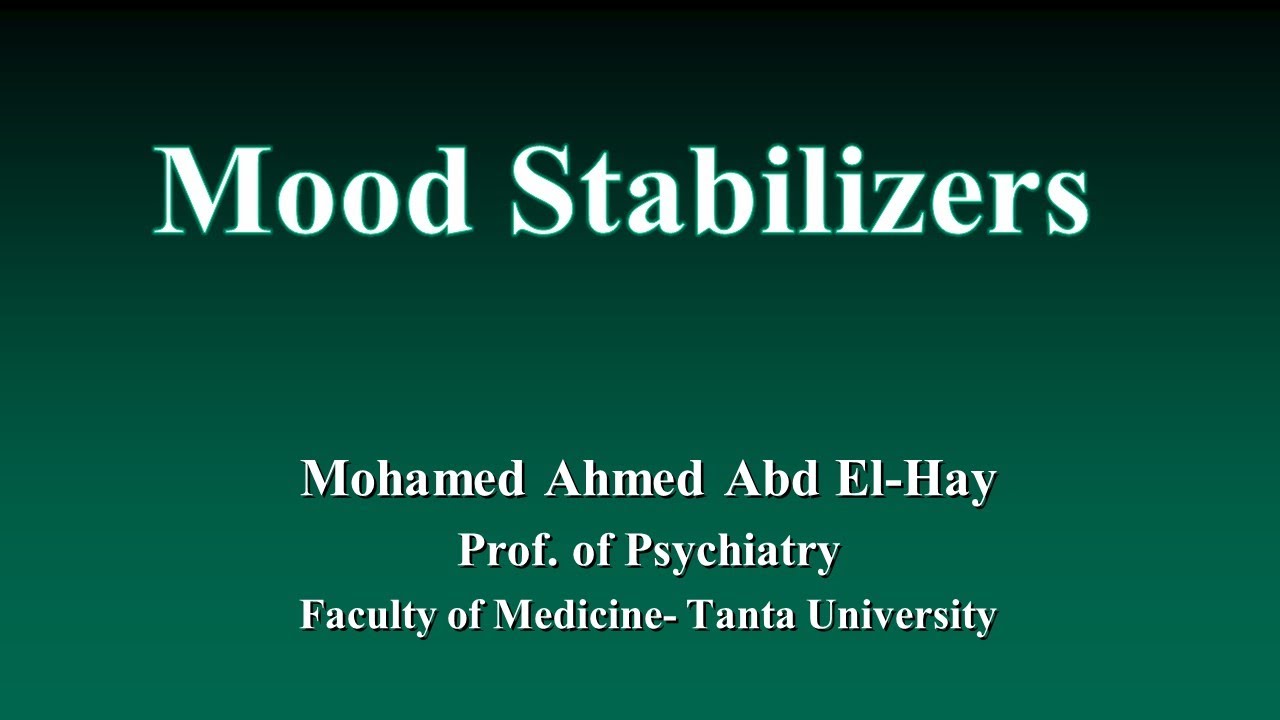 Mood Stabilizers